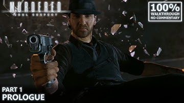 [Murdered: Soul Suspect] 100% Walkthrough | 1.Prologue