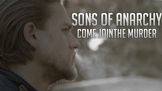 Sons of Anarchy - Come Join The Murder || Tribute HD 720p Resimi