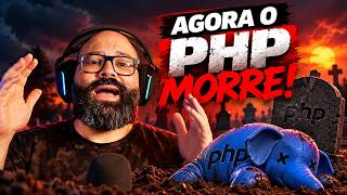 THIS IS IT! PHP IS FINALLY GOING TO DIE!