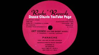 Panaché - Get Down! (To The Sweet Music) (Extended Version)