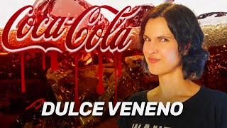 Los crímenes de Coca Cola | Ecoestafa y dulce veneno