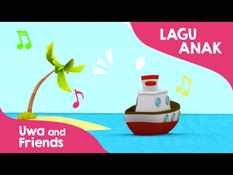Kapal Api - Lagu Anak Terbaru 2019 - Uwa and Friends