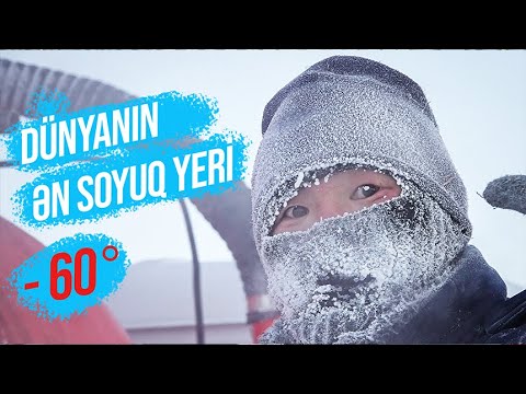 İnsan yaşayan dünyanın ən soyuq yeri