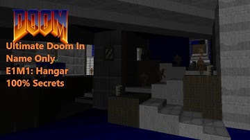 Ultimate Doom In Name Only part 1 E1M1: Hangar 100% secrets (no commentary)