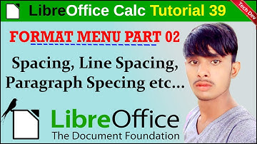 LibreOffice calc tutorial 39 format menu part 2 || in hindi || by dev || technical dev
