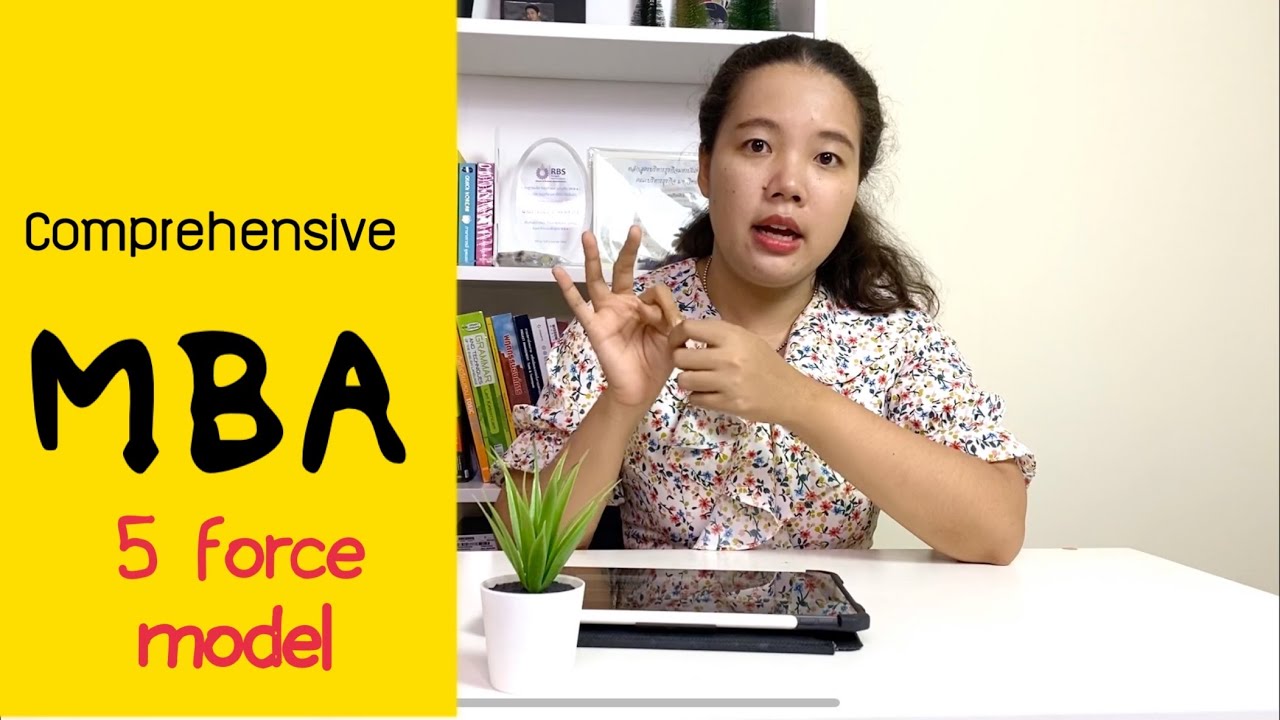 [Compre MBA] 5 force model คืออะไร ใช้ยังไง วิเคราะห์อย่างไร | เนื้อหาตัวอย่าง five force model โรงแรมที่แม่นยำที่สุด