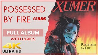 Exumer - Possessed By Fire (4K | 1986 | Full Album &amp; Lyrics)