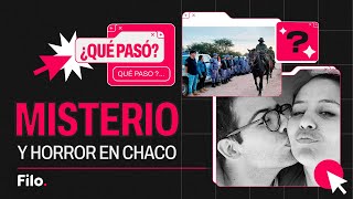 Cecilia Strzyzowski, desaparecida en Chaco: el presunto femicidio que pone en jaque a la política