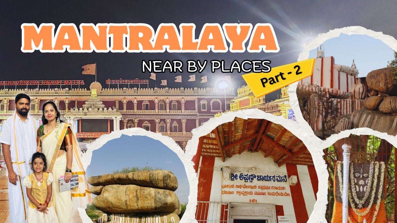 Must-Visit Places Near #mantralaya to know the history and importance of Raghavendra #rayaru