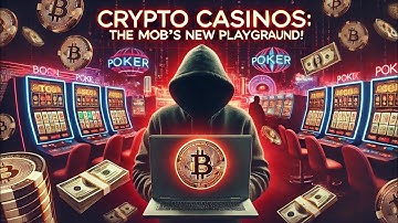 The Dark Web of Crypto Casinos: How the Mob Launders Millions
