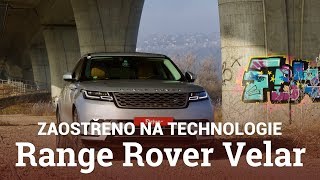 Range Rover Velar (zaostřeno na technologie)