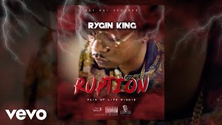 Rygin King - Ruption (Official Audio)