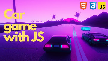 Car game using HTML , CSS and JavaScript (Part 2)