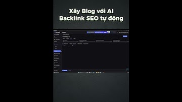 Dân SEO đừng bỏ qua tool này – viết content, backlink, đăng blog tự động!