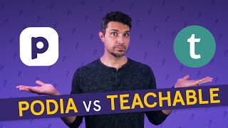 Podia vs. Teachable  Which is best for your business?