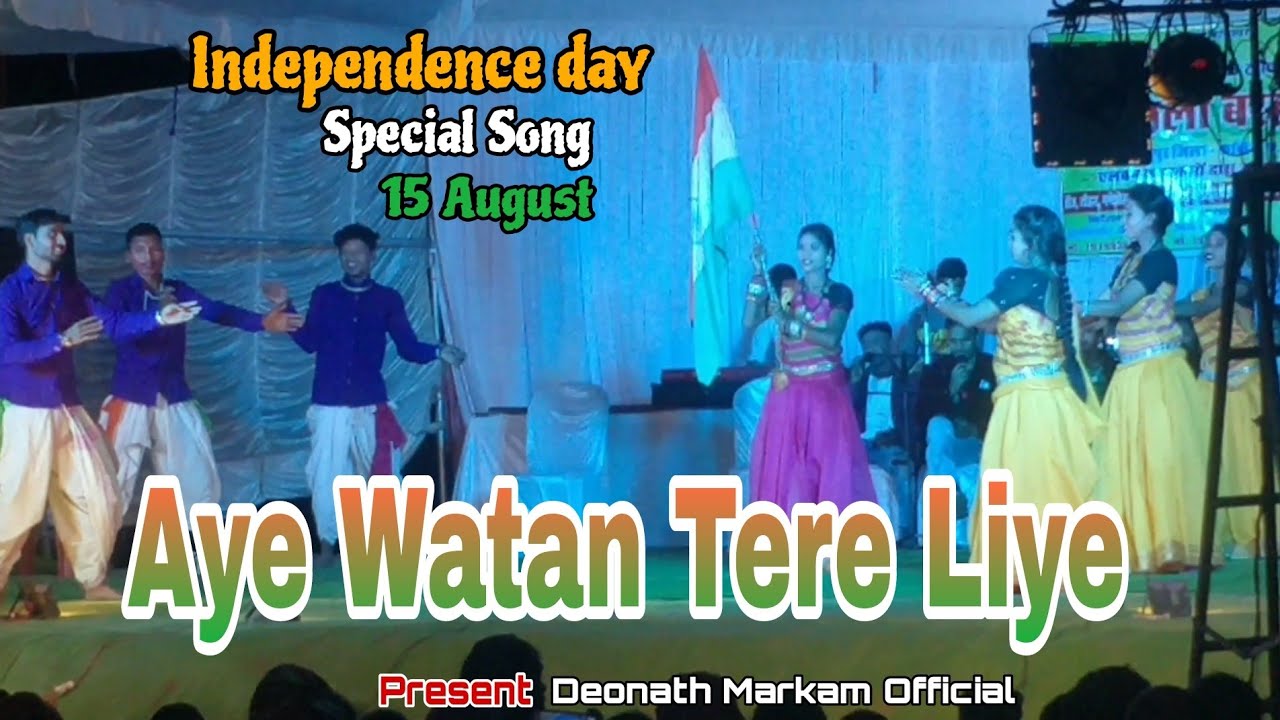 Independence day special Song !! 15 August !! Aye Watan Tere Liye ...