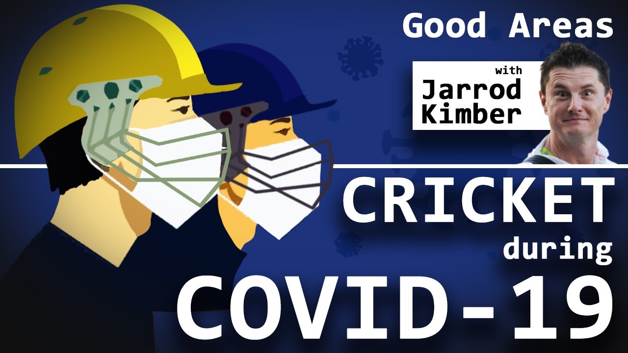 Can we have CRICKET during COVID–19? | Good Areas with Jarrod Kimber