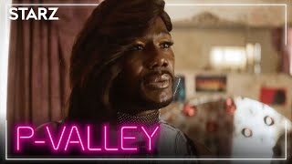P-Valley | Ep. 7 Preview | Season 2