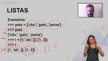 Algoritmos e Programação de Computadores I - Listas, tuplas e operadores (LIBRAS)