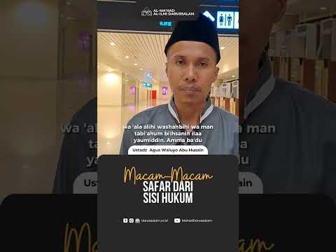 Macam-macam Safar dari Sisi Hukum