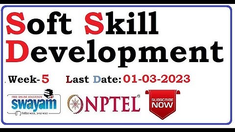 Soft Skill Development Week 5 Assignment Answer || NPTEL || Soft Skill Development Assignment Week 5
