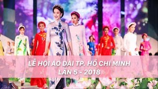 HTV | Khai mạc Lễ hội Áo dài lần 5- 2018 | Duyên dáng áo dài Thành phố Hồ Chí Minh | 19g 03/03/2018