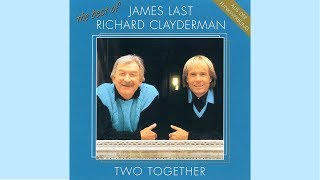 JAMES LAST &amp; RICHARD CLAYDERMAN - Everytime You Go Away (Cover)