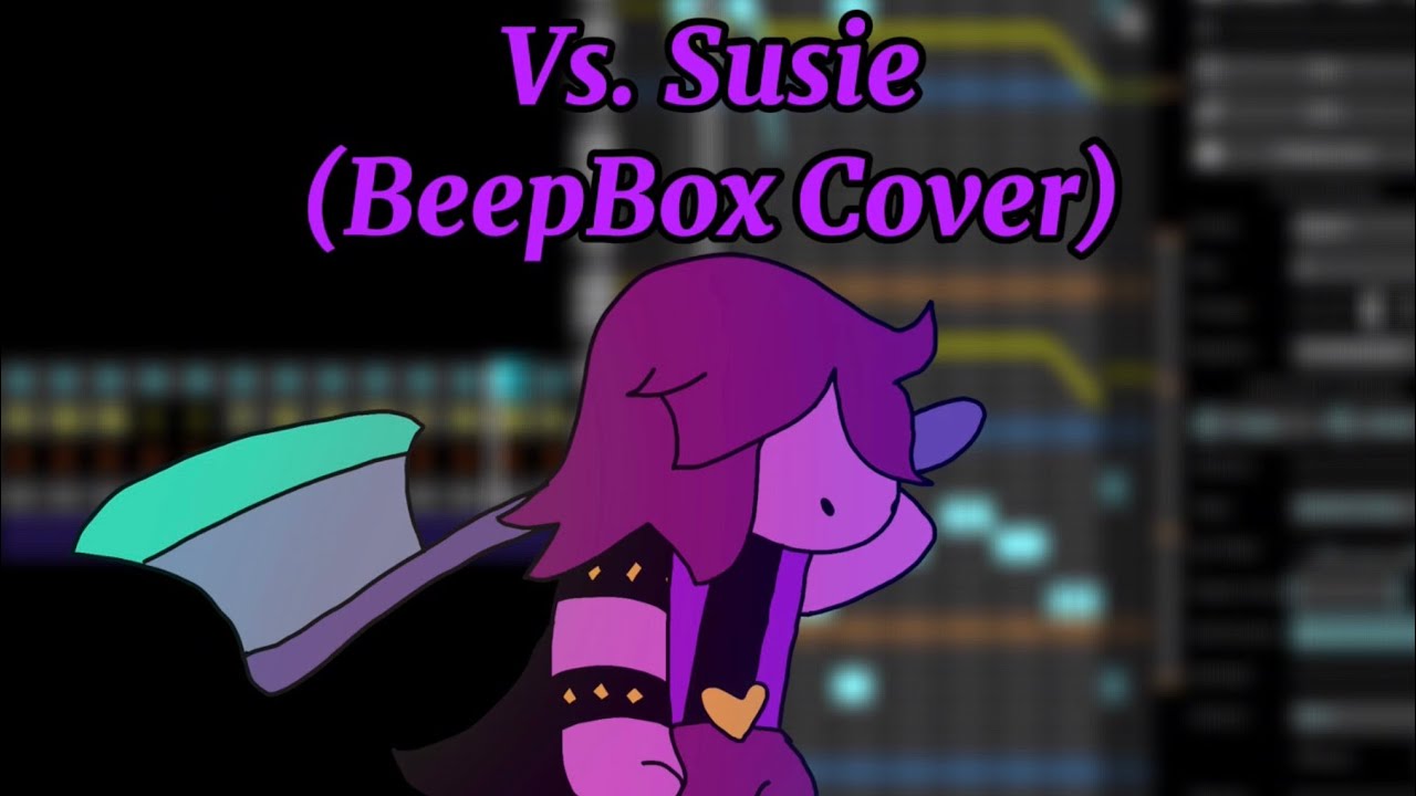 Vs. Susie (BeepBox Cover)