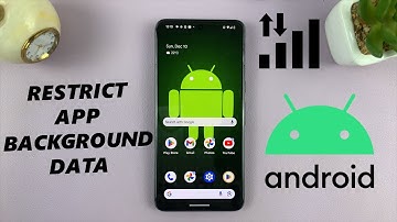 How To Stop Background Mobile Data Usage On Android (Google Pixel)