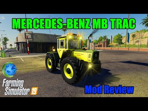 FS19 | Mercedes Benz MB Trac | Mod Review