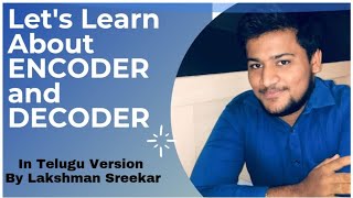 ENCODER AND DECODER IN TELUGU