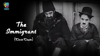 The Immigrant (1917) Charlie Chaplin Comedy Videos | Edna Purviance, Eric Campbell