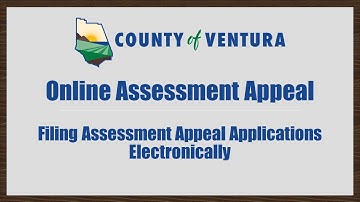 Online Assessment Appeals  - Filing Assessment Appeal Applications Electronically