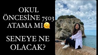 7503 Okul Öncesi Ataması Hakkında 🤩🔥 #ekatama #7503 #okulöncesiöğretmenliği #kpss #atama