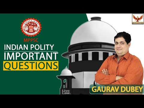IMPORTANT QUESTIONS OF POLITY | By GAURAV DUBEY SIR