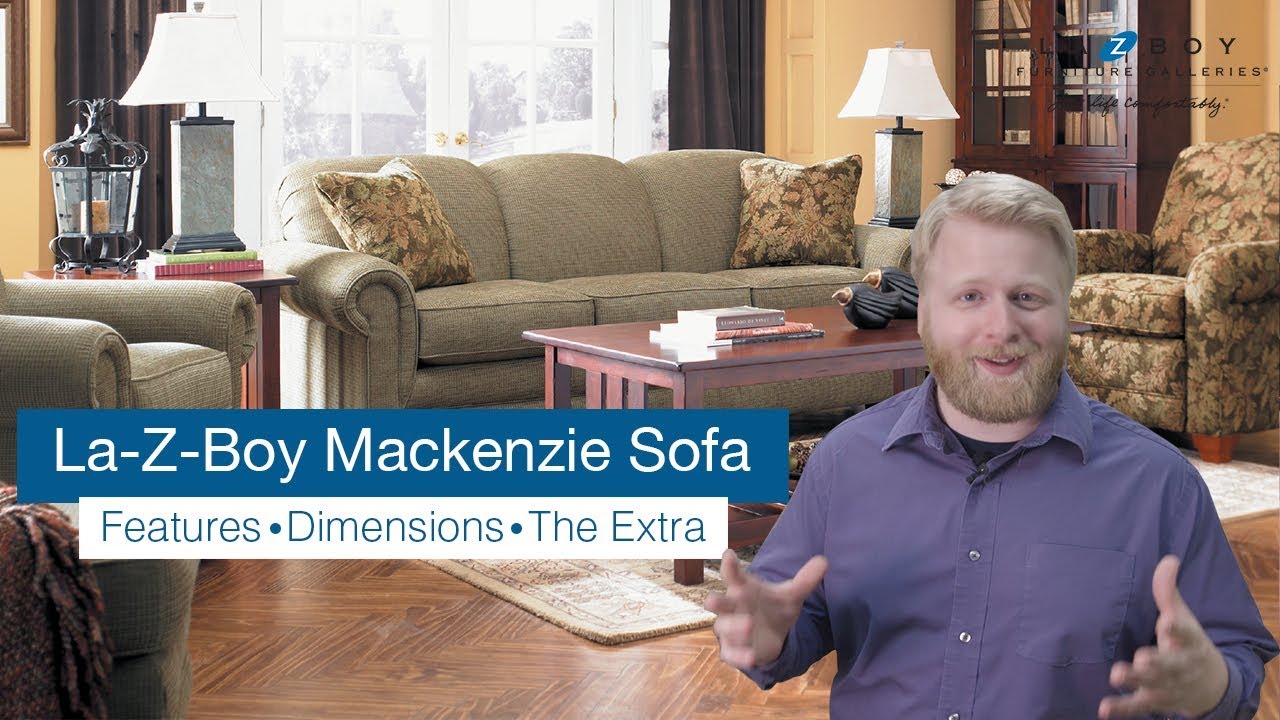 La Z Boy Mackenzie Sofa Sofa Review Episode 8 Youtube