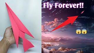 Let It Fly : How to make a paper airplane to Fly Forever