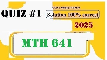 mth 641 quiz 1 solution fall 2025