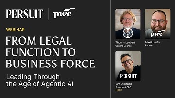 Webinar - From Legal Function to Business Force: Leading Through the Age of Agentic AI