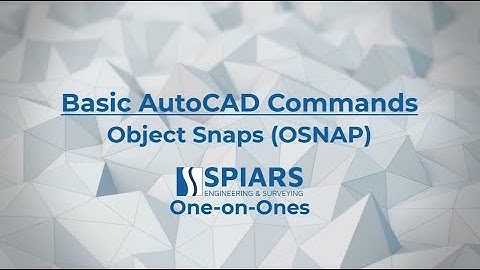 Object Snaps (OSNAP) | Basic AutoCAD Commands