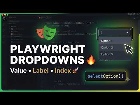 Day 5 : Video 1 - How to handle drop downs using Playwright | Select drop down options