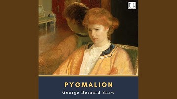 Opening Credits & Preface.1 - Pygmalion