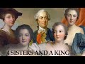 The 4 Sisters Who Became The Mistresses of Louis XV