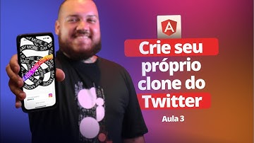 Crie o seu Threads: seu clone pessoal do Twitter feito com Angular e TypeScript - Aula 03