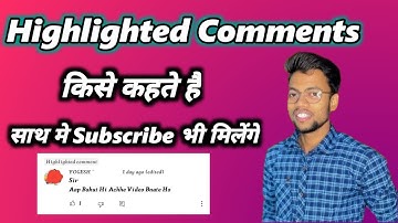 What is Highlighted Comment On Youtube | Highlighted Comment Ka Matlab Kya Hota Hai #Technical dayma