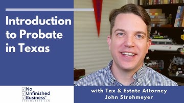 Introduction to Texas Probate