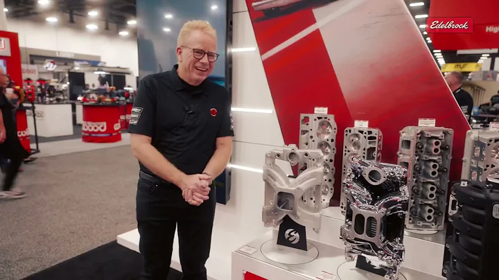 Edebrock-New Products Brent McCarthy – Carbs and Intake Manifolds