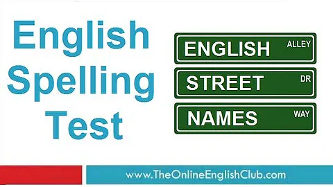 English Spelling Test - Street Names - DayDayNews