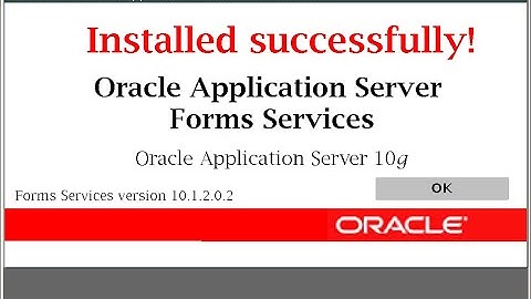 Oracle 10g Forms Installation