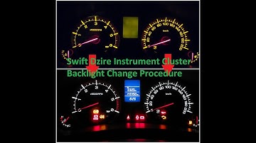 Swift Dzire Instrument Cluster Backlight Change